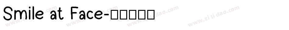 Smile at Face字体转换